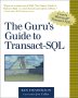 The guru's guide to Transact SQL