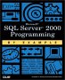 SQL Server 2000 Programming by example