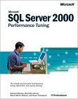 Microsoft SQL Server 2000 Performance Tuning Technical Reference