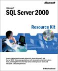Microsoft SQL Server 2000 Resource Kit